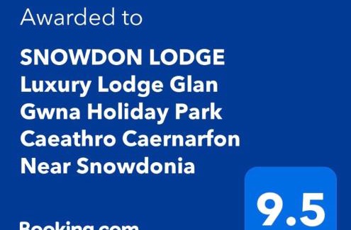 Bont Newydd House | SNOWDON LODGE - GLAN GWNA HOLIDAY PARK CAERNARFON - Luxury Family Lodge