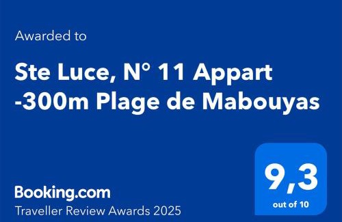 Quartier Desert Apartment | Ste Luce, N° 11 Appart -300m Plage de Mabouyas