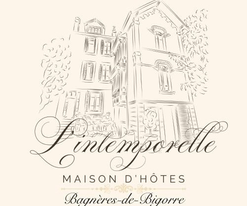 Maison d'Hôtes L'Intemporelle
