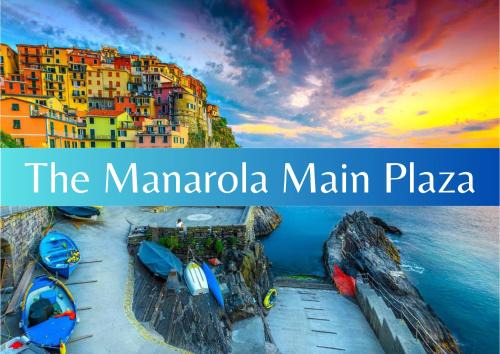 Manarola House | The Manarola Main Plaza